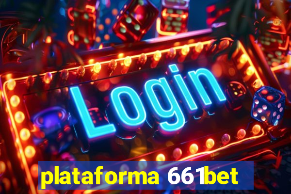 plataforma 661bet